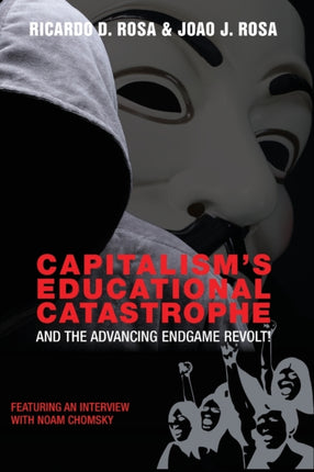 Capitalisms Educational Catastrophe