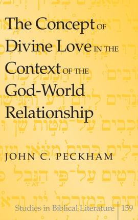 The Concept of Divine Love in the Context of the