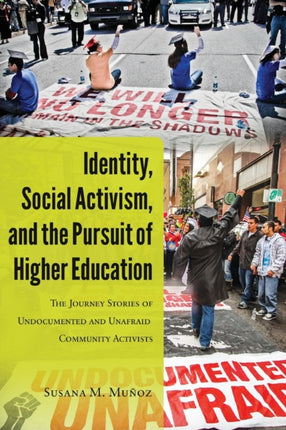 Identity Social Activism and the Pursuit of