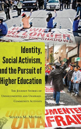 Identity Social Activism and the Pursuit of