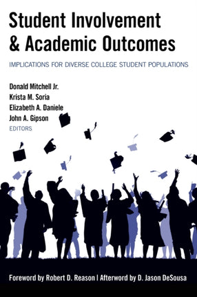 Student Involvement  Academic Outcomes