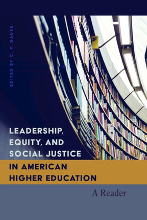 Leadership Equity and Social Justice in American