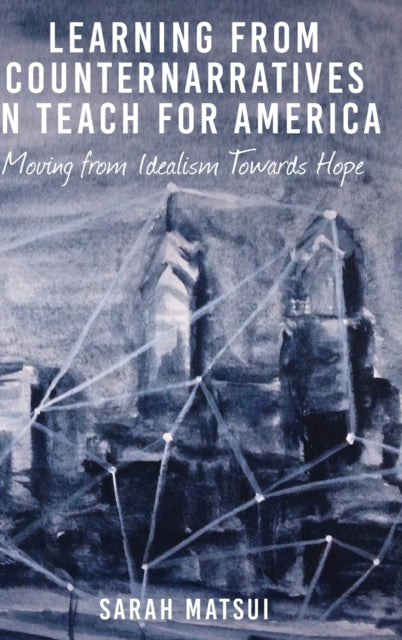 Learning from Counternarratives in Teach For