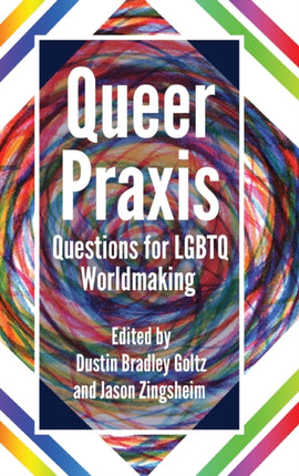 Queer Praxis