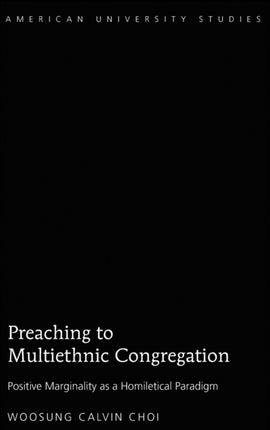Preaching to Multiethnic Congregation