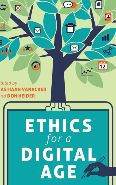 Ethics for a Digital Age
