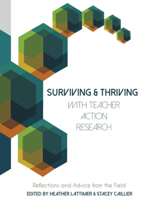 Surviving and Thriving with Teacher Action