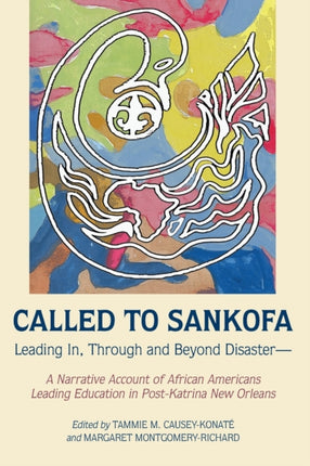 Called to Sankofa