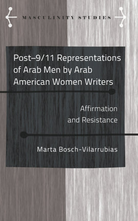 Post911 Representations of Arab Men by Arab