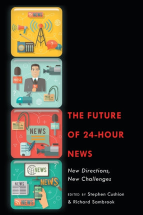 The Future of 24Hour News