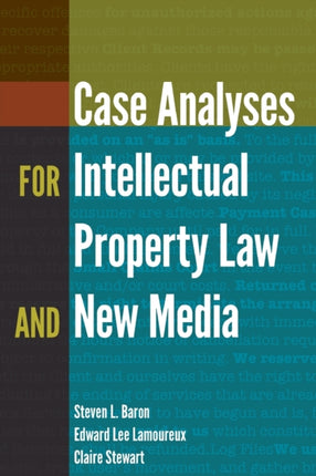 Case Analyses for Intellectual Property Law and