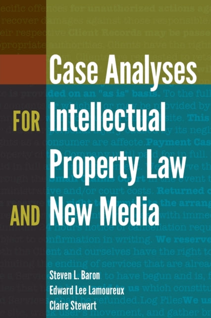 Case Analyses for Intellectual Property Law and