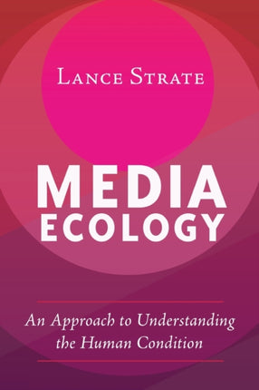 Media Ecology