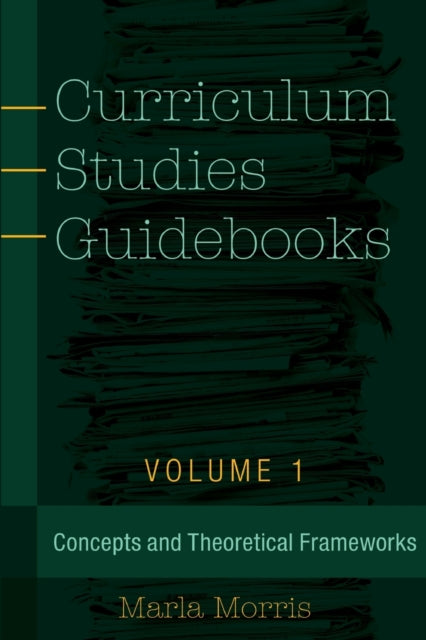 Curriculum Studies Guidebooks