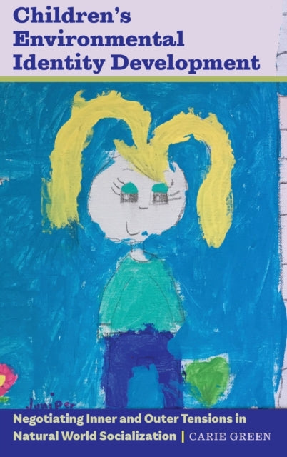 Childrens Environmental Identity Development