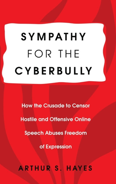 Sympathy for the Cyberbully