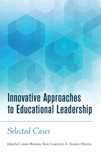 Innovative Approaches to Educational Leadership