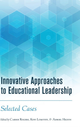 Innovative Approaches to Educational Leadership