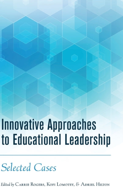 Innovative Approaches to Educational Leadership