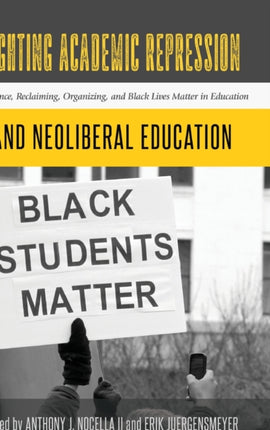 Fighting Academic Repression and Neoliberal
