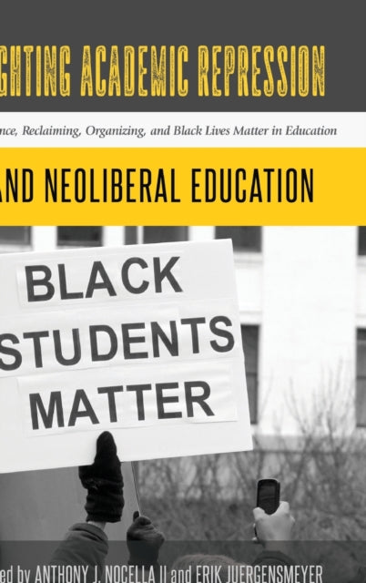 Fighting Academic Repression and Neoliberal