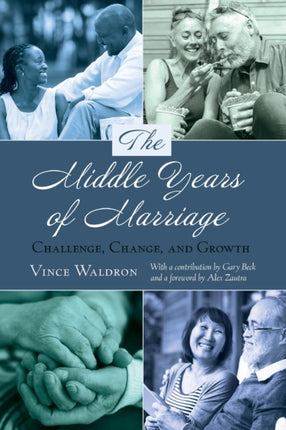 The Middle Years of Marriage