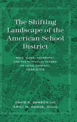 The Shifting Landscape of the American School