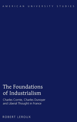 The Foundations of Industrialism