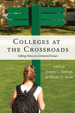 Colleges at the Crossroads