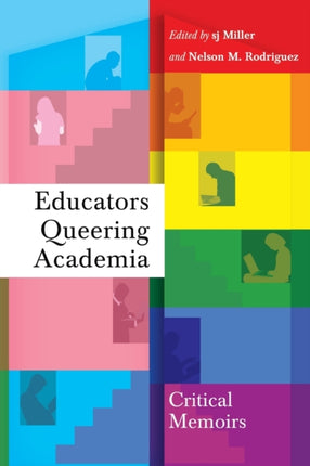 Educators Queering Academia