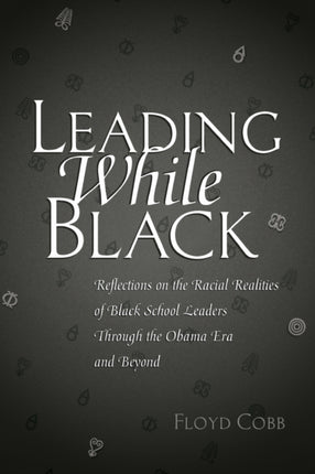 Leading While Black