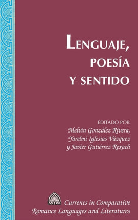 Lenguaje Poesia Y Sentido