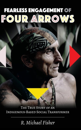 Fearless Engagement of Four Arrows