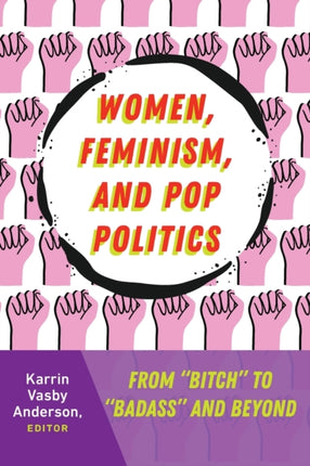 Women Feminism and Pop Politics