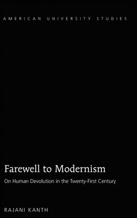 Farewell to Modernism