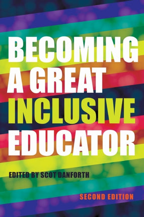 Becoming a Great Inclusive Educator  Second