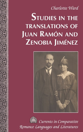 Studies in the Translations of Juan Ramon and