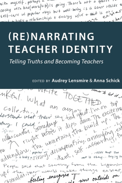 Renarrating Teacher Identity