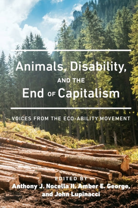 Animals Disability and the End of Capitalism