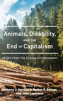 Animals Disability and the End of Capitalism