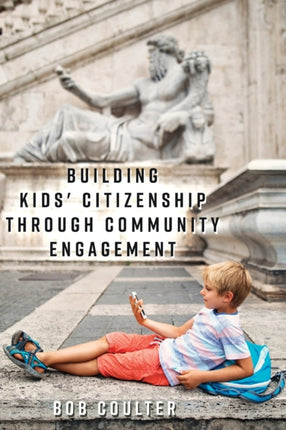 Building Kids Citizenship Through Community
