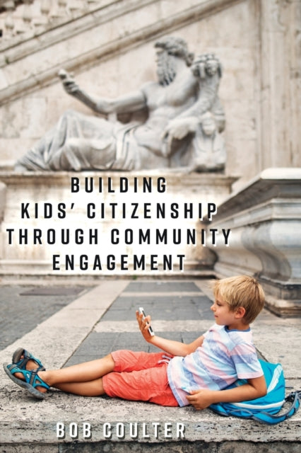 Building Kids Citizenship Through Community