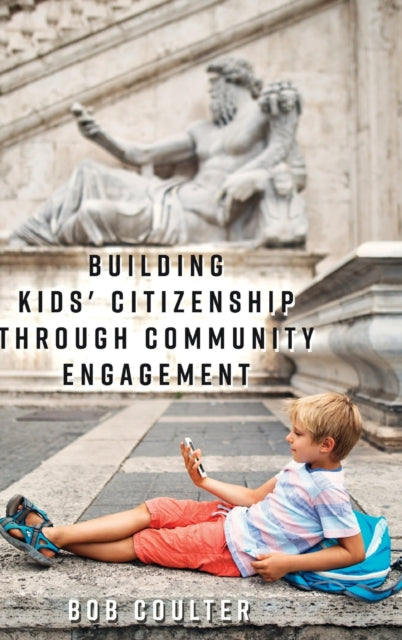 Building Kids Citizenship Through Community