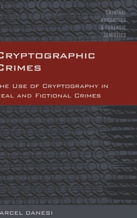 Cryptographic Crimes