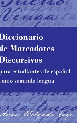 Diccionario de Marcadores Discursivos para