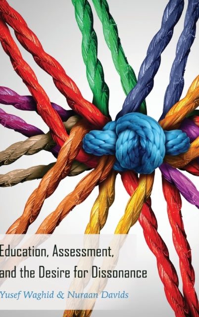 Education Assessment and the Desire for