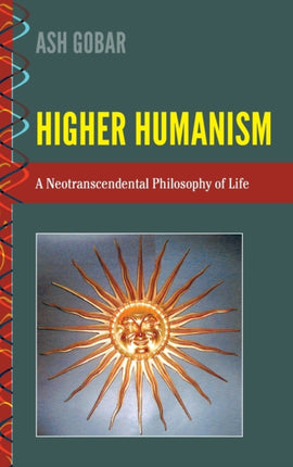 Higher Humanism