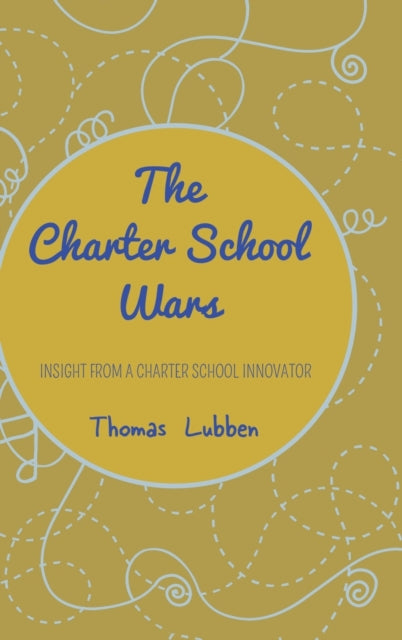 The Charter School Wars