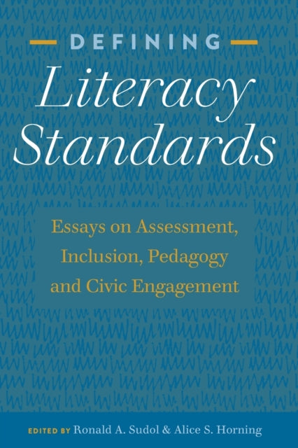 Defining Literacy Standards