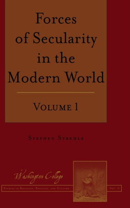 Forces of Secularity in the Modern World